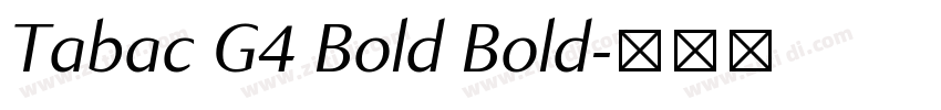 Tabac G4 Bold Bold字体转换